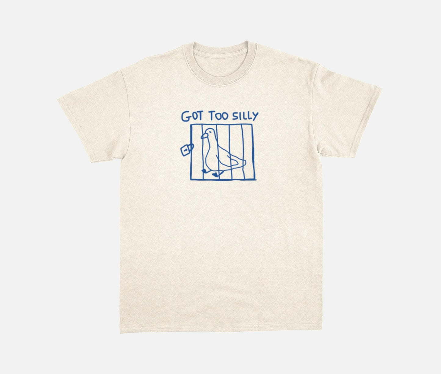 Got Too Silly Funny Meme T-Shirt – Playful Graphic Tee for Casual Wear