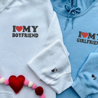 I Love My Boyfriend or Girlfriend Matching Hoodies for Couples - Custom Embroidered Sweatshirts