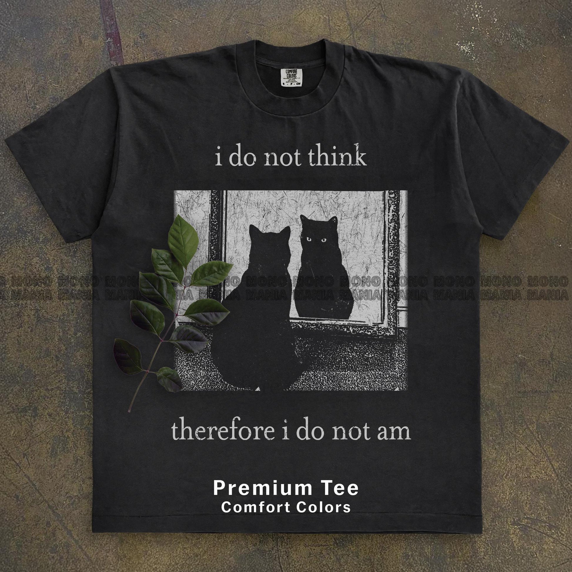 I Do Not Think Therefore I Do Not Am Cat Graphic T-Shirt – Vintage Grunge Tee
