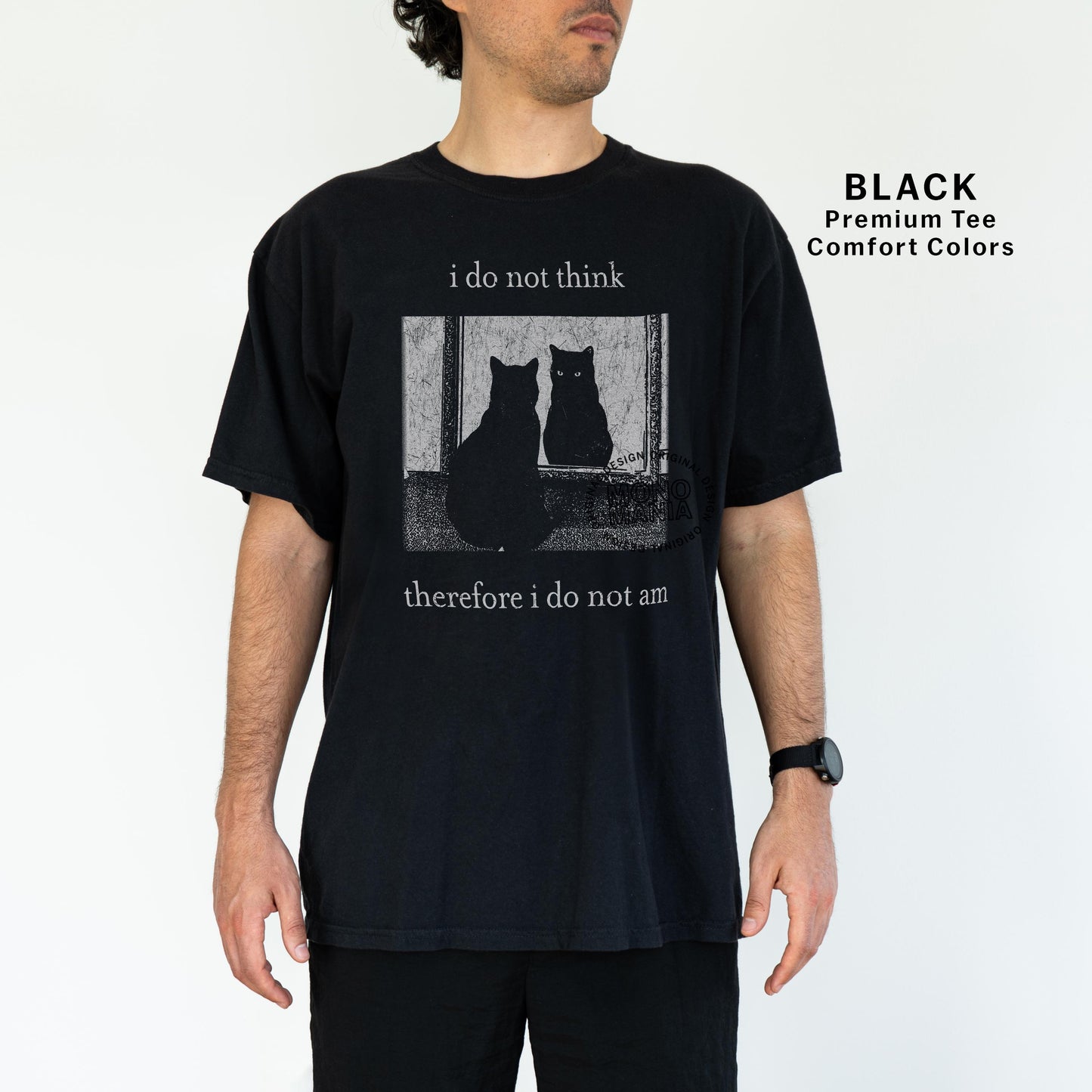 I Do Not Think Therefore I Do Not Am Cat Graphic T-Shirt – Vintage Grunge Tee