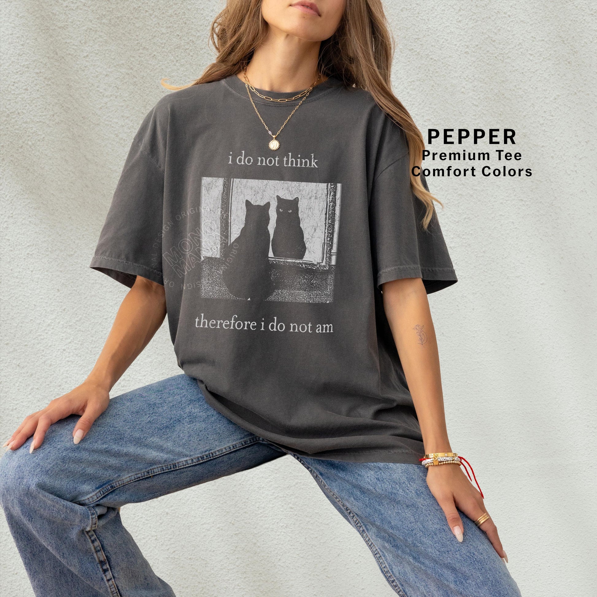 I Do Not Think Therefore I Do Not Am Cat Graphic T-Shirt – Vintage Grunge Tee