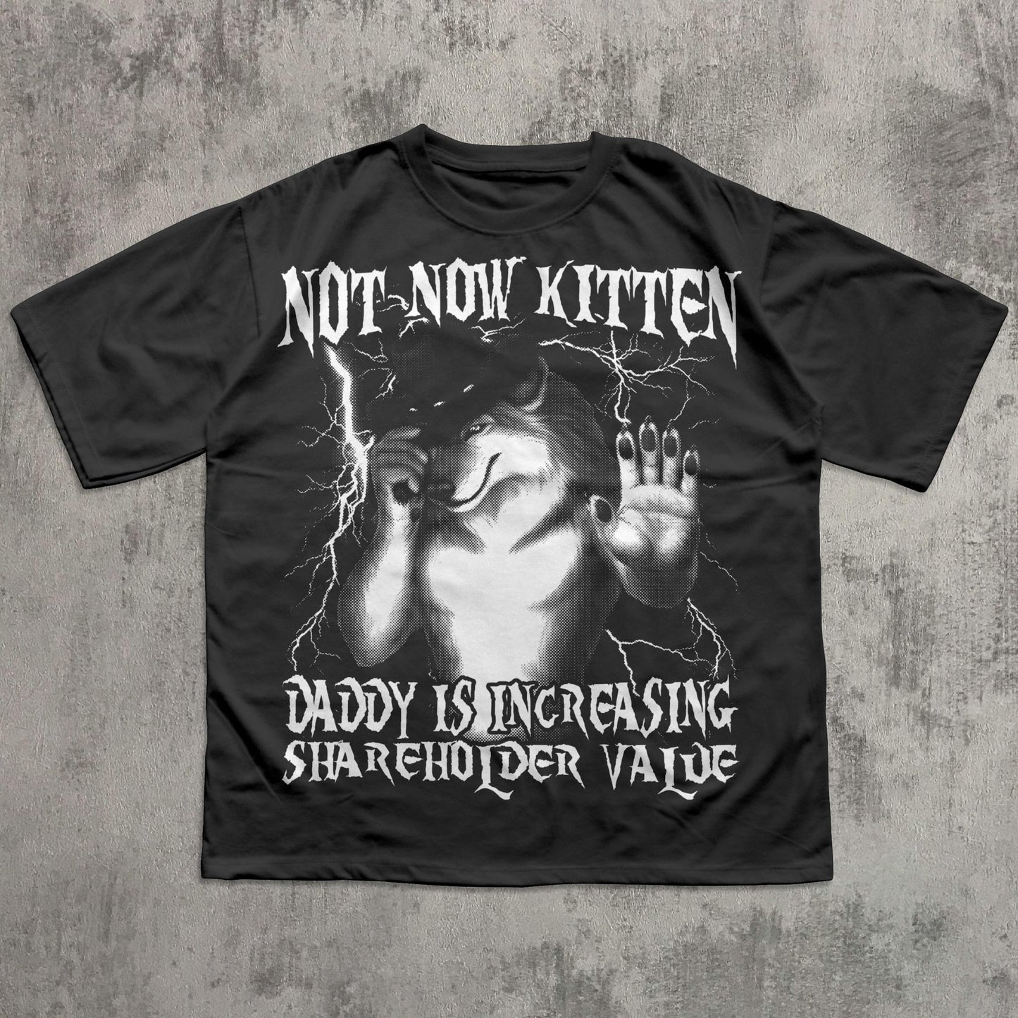 Not Now Kitten Daddy Funny Werewolf Meme T-Shirt – Vintage Graphic Tee