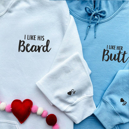 I Like His Beard Matching Hoodies - Personalized Custom Embroidered Couple Sweatshirts