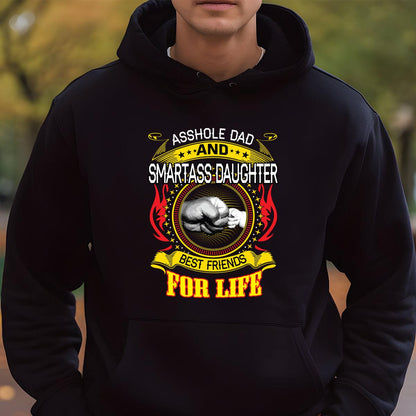 Asshole Dad And Smartass Daughter Best Friend For Life Classic Vintage Retro Family Black Unisex T-Shirt