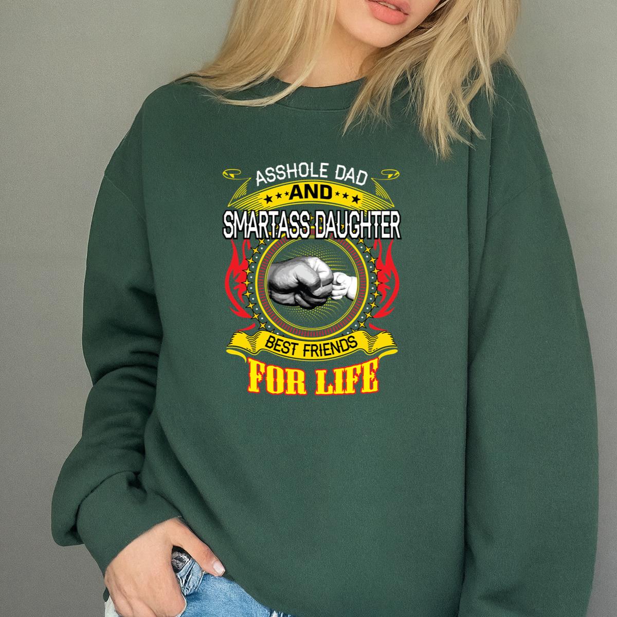 Asshole Dad And Smartass Daughter Best Friend For Life Classic Vintage Retro Family Black Unisex T-Shirt