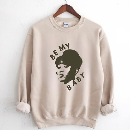 Be My Baby Vintage 60s Retro Rock Band Fan Unisex T-Shirt