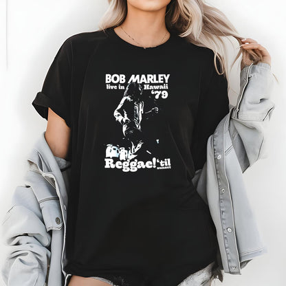 Bob Marley Vintage 1979 Live In Hawaii Reggae Fan Black Unisex T-Shirt