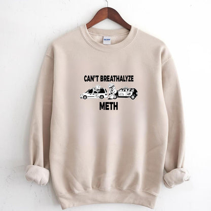 Cant Breathalyze Meth Funny Vintage 70s Humor Design Unisex T-Shirt