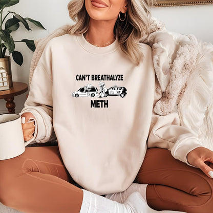 Cant Breathalyze Meth Funny Vintage 70s Humor Design Unisex T-Shirt