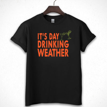 Its Day Drinking Weather Vintage Graphic Unisex T-Shirt