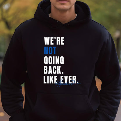 We Are Not Going Back Like Ever Vintage 2020s Protest Activist Unisex T-Shirt