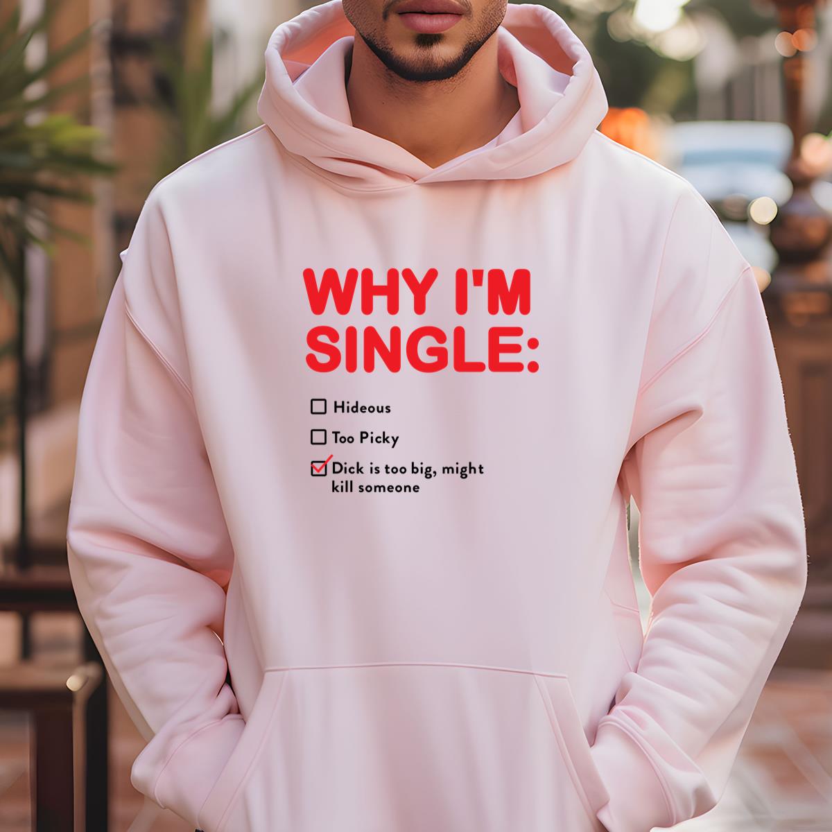 Why Im Single Funny List Vintage Retro Graphic Design Unisex T-Shirt