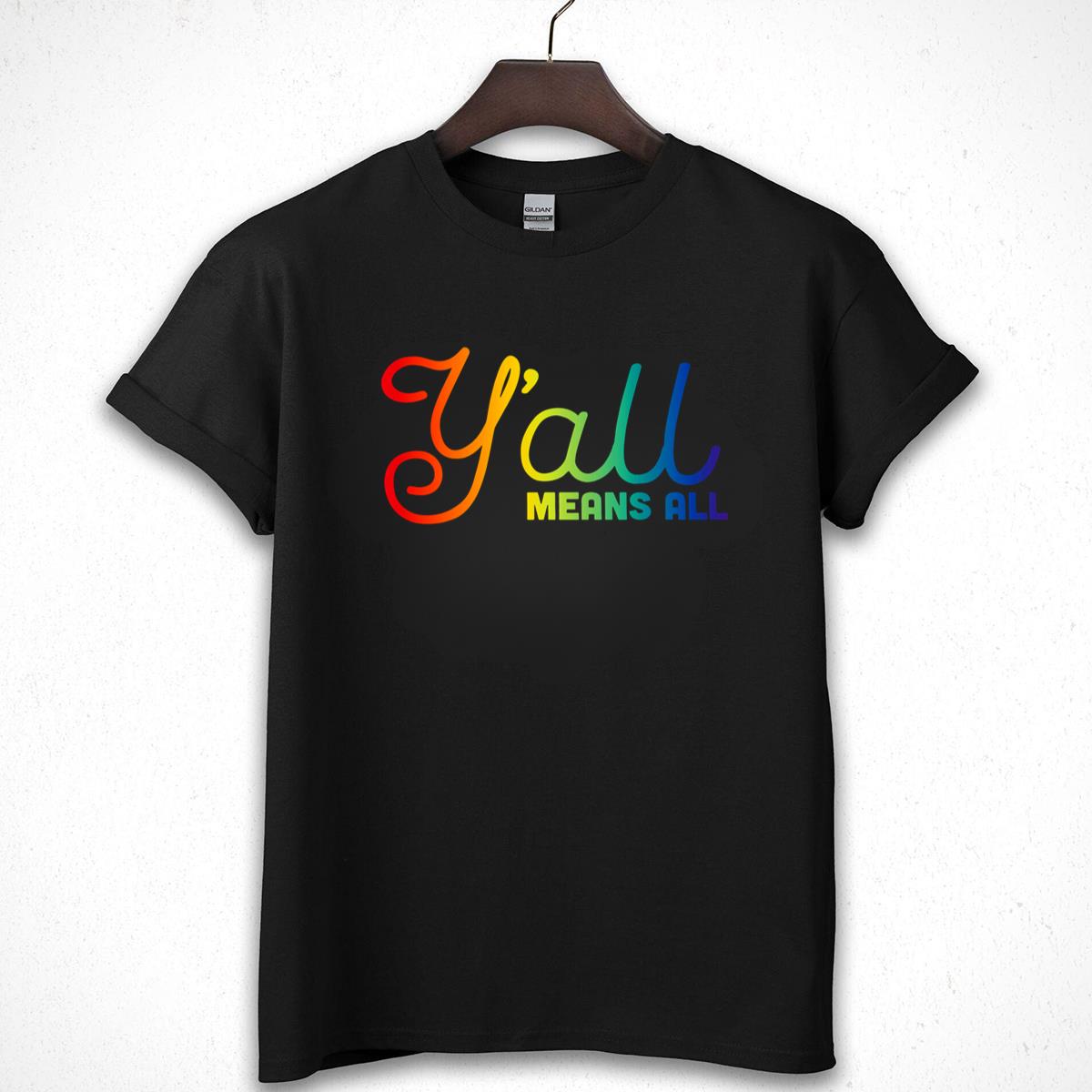 Yall Means All Pride Edition LGBTQ+ Ally Vintage Retro Unisex T-Shirt Sweatshirt