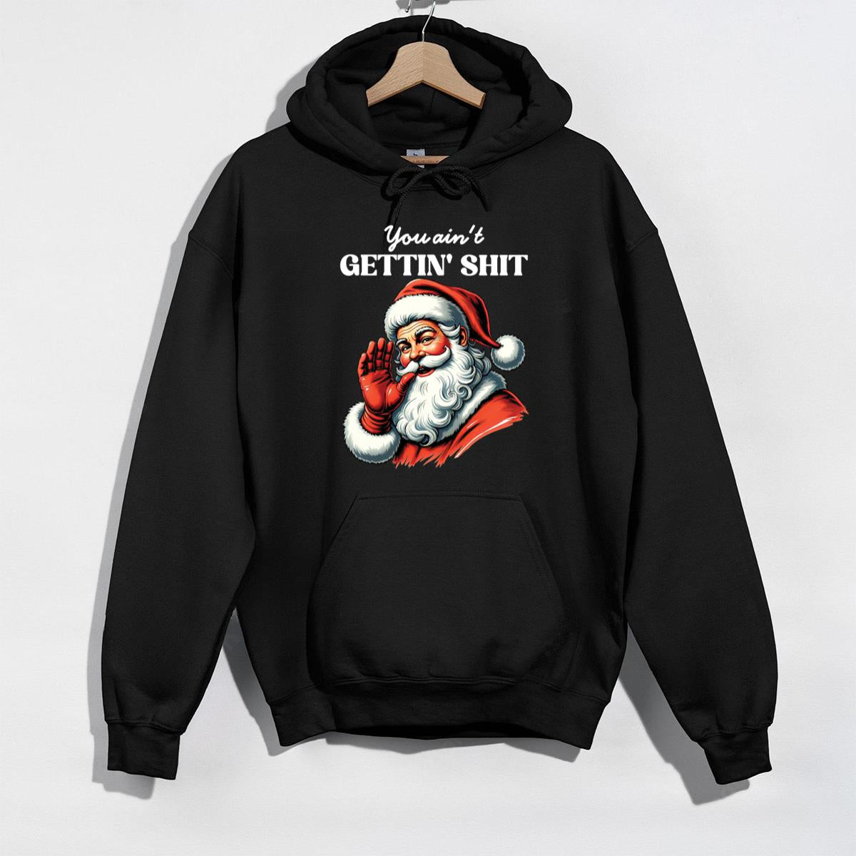 You Aint Gettin Shit Vintage Retro Unisex Relaxed Fit Printed in USA Clothing Womenswear