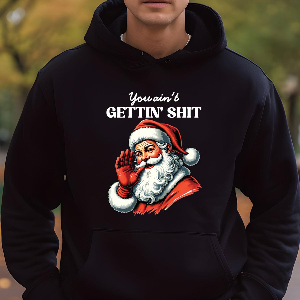 You Aint Gettin Shit Vintage Retro Unisex Relaxed Fit Printed in USA Clothing Womenswear