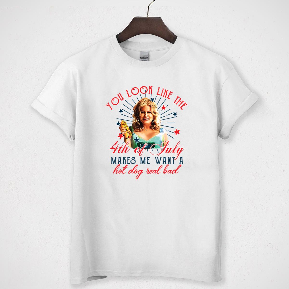 You Look Like The 4th Of July Makes Me Want A Hot Dog Real Bad Vintage Funny Graphic Design Unisex T-Shirt